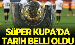 Beşiktaş ile Galatasaray Süper Kupa İçin Tarihi Günde Kapışacak!