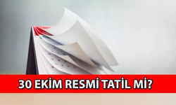 TAKVİM 📌 Yarın Tatil mi? 30 Ekim 2024 Çarşamba Resmi Tatil mi?