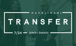 Havalimanı Transfer ve Kiralama Şirketleri