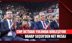 CHP, İktidar Yolunda Birleşiyor: Vahap Seçer'den Net Mesaj