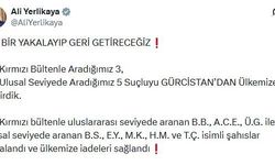 3'ü kımızı bültenle aranan 8 suçlu Gürcistan'da yakalandı