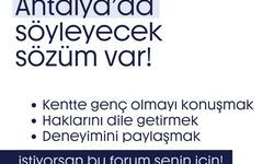 Antalya Yerel Gençlik Forumu başvuruları devam ediyor