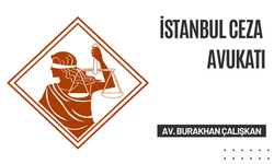 İstanbul Ceza Avukatı