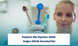 İmplant Diş Fiyatları 2026: Doğru Klinik İstanbul’da!