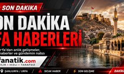 Şanlıurfa Son Dakika Haber