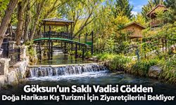 Göksun’un Saklı Vadisi Cödden: Doğa Harikası Kış Turizmi İçin Ziyaretçilerini Bekliyor