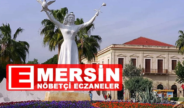 Sağlıkta Gece Mesaisi: Mersin’de İlçelere Göre 27 Nisan 2025 Nöbetçi Eczaneler Listesi