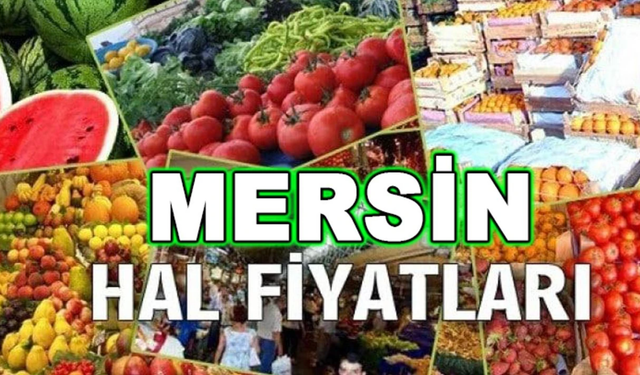 Mersin'de 29 Nisan Sebze Hal Listesi Açıklandı: En Çok Hangi Ürün Yükseldi?