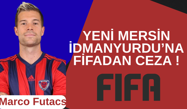 “FUTACS” Dosyası MİY’in Başını Yaktı! FIFA’dan Transfer Yasağı