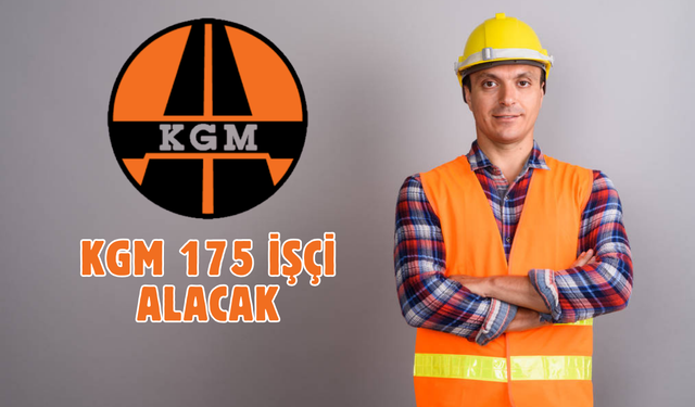 2026’ya İşsiz Girmeyin! Karayolları 175 Kadrolu İşçi Alacak