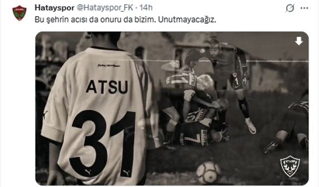 Atakaş Hatayspor'dan 6 Şubat paylaşımı: 'Unutmayacağız'