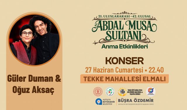 Abdal Musa Sultanı Anma Etkinlikleri başlıyor