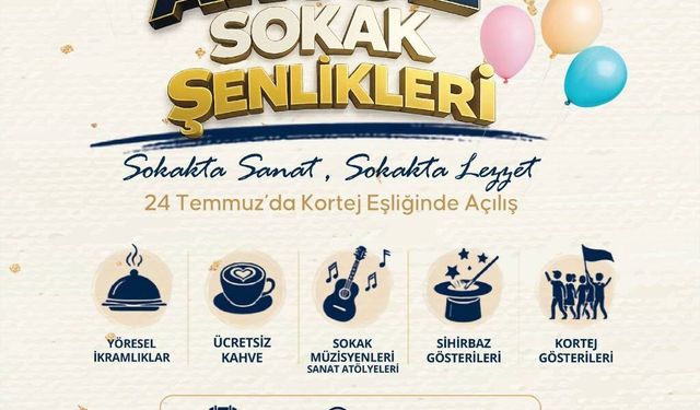 Arsuz Sokak Şenlikleri 24 Temmuz'da başlıyor