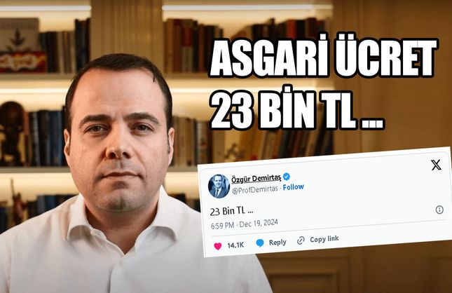 TÜRK-İŞ 2025 Asgari Ücret Talebini Açıkladı: Özgür Demirtaş’ın “23 Bin TL” Paylaşımı Gündem Oldu