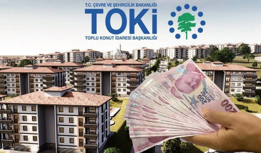 TOKİ 47 İlde 346 Konut ve İşyeri Satışı Yapacak Konut Sahibi Olmak Şimdi Daha Kolay!