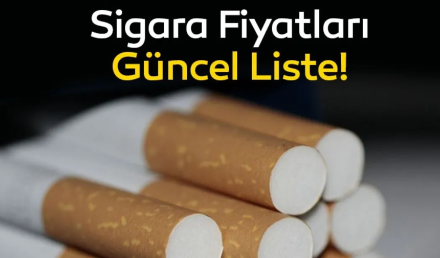 2025 Sigara Fiyatları: Yeni Yılda Fiyatlar Ne Kadar Artacak? İşte Güncel Sigara Fiyatları!