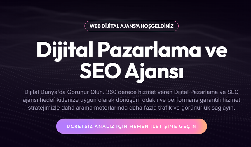 Web Dijital - Profesyonel Dijital Pazarlama ve SEO Ajansı