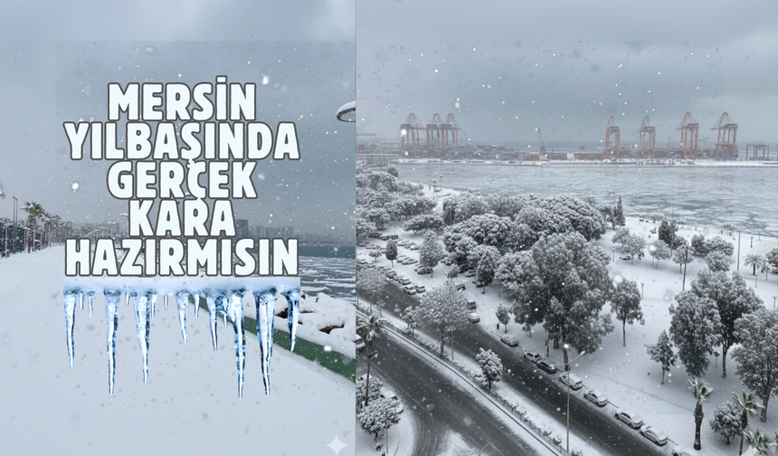 Mersin'de Yılbaşı Sürprizi Mi Geliyor? 29 Aralık - 4 Ocak 2026 Hava Durumu Tahmini!