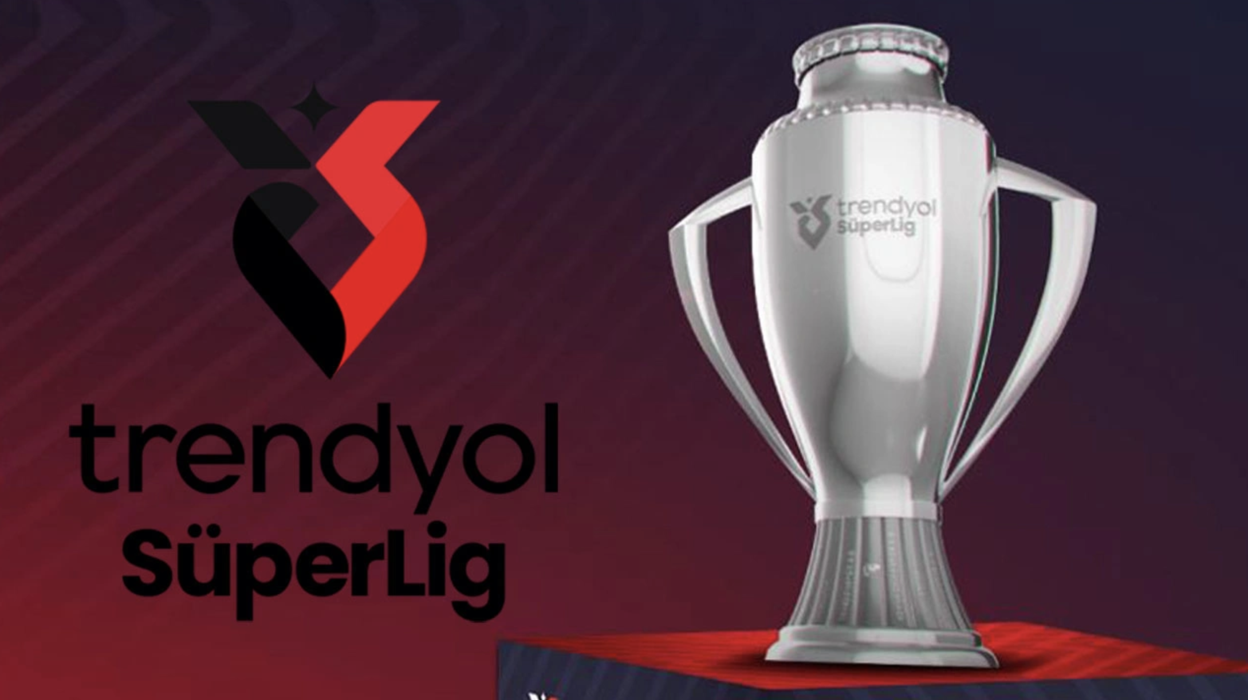 Trendyol Süper Lig'in Yeni Yüzü