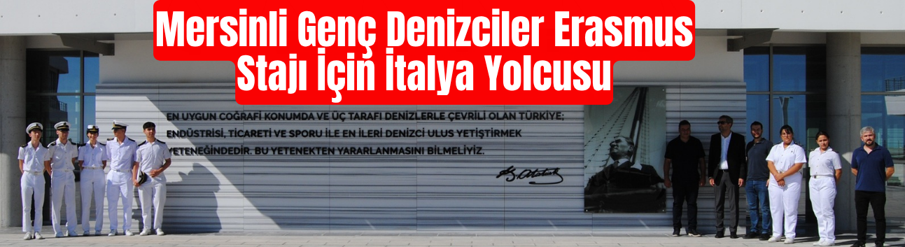 Mersinli Genç Denizciler Erasmus Stajı İçin İtalya Yolcusu